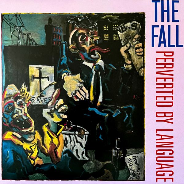 The Fall - Perverted By Language - LP The Fall - Perverted By Language - LP