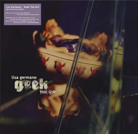 Lisa Germano - Geek The Girl - 2LP Lisa Germano - Geek The Girl - 2LP