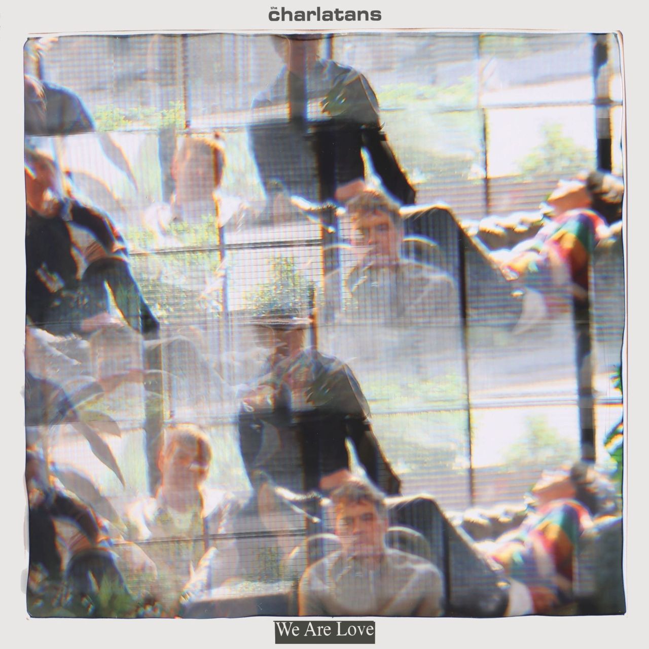 The Charlatans - We Are Love - LP