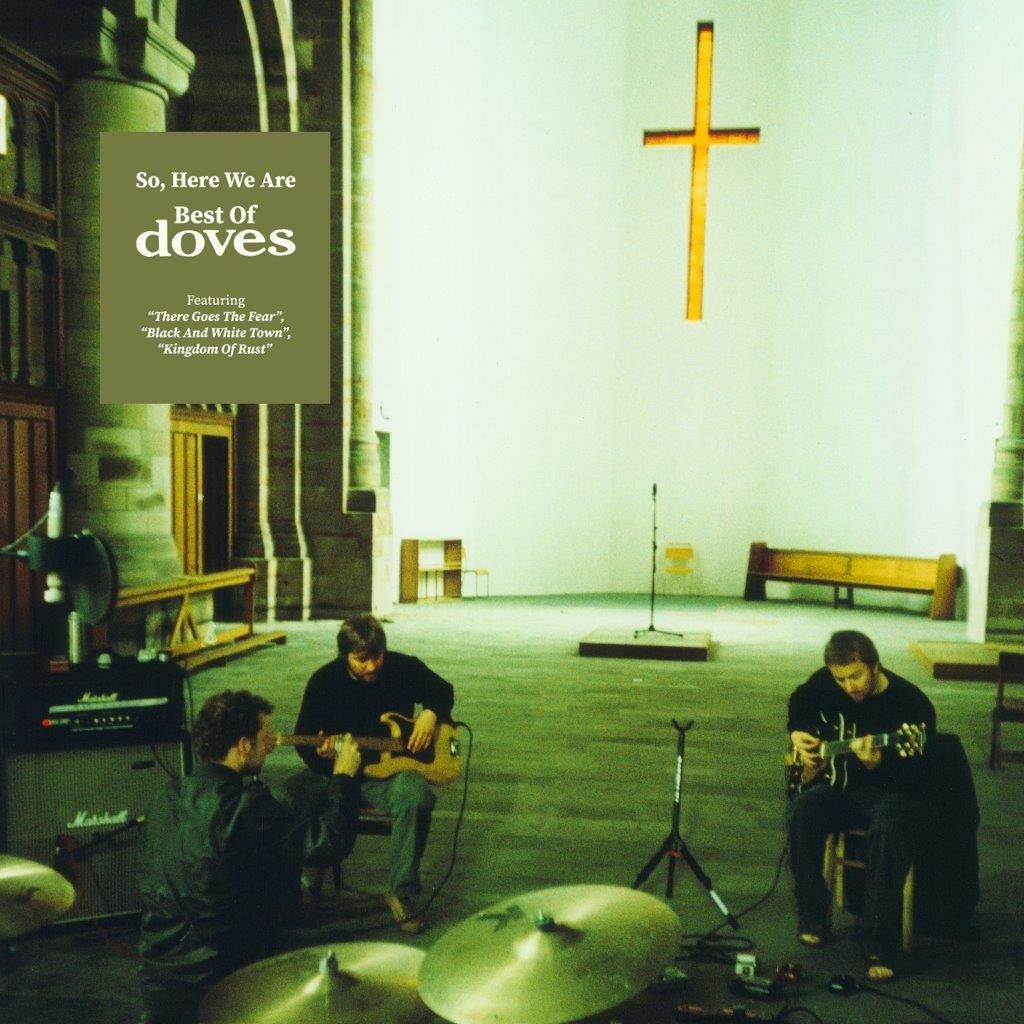 Doves - So, Here We Are: Best Of Doves - 2LP