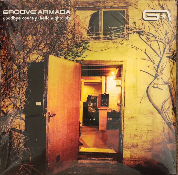 Groove Armada - Goodbye Country (Hello Nightclub) - 3LP