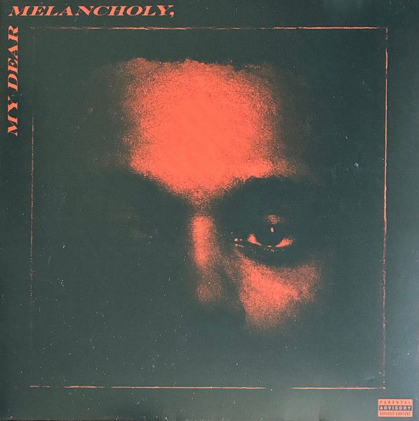 The Weeknd - My Dear Melancholy - 12" EP