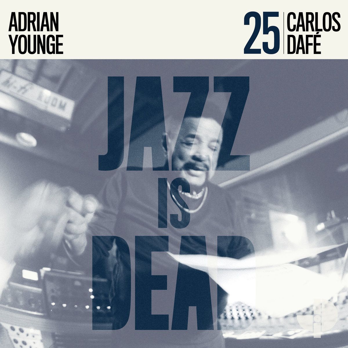 Carlos Dafé - Jazz Is Dead 025 - LP Carlos Dafé - Jazz Is Dead 025 - LP