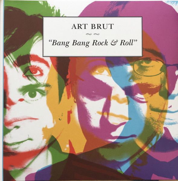 Art Brut - Bang Bang Rock & Roll - LP