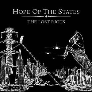 Hope Of The States - The Lost Riots - 2LP