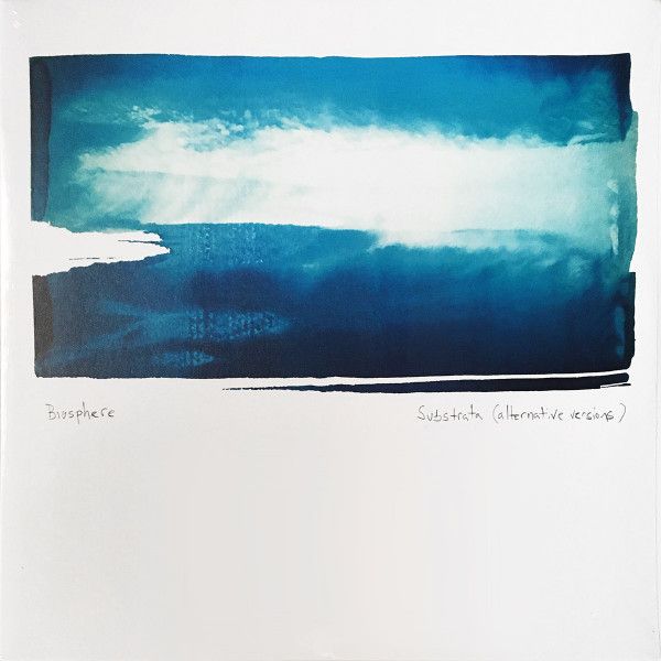 Biosphere - Substrata (Alternative Versions) - 2LP Biosphere - Substrata (Alternative Versions) - 2LP