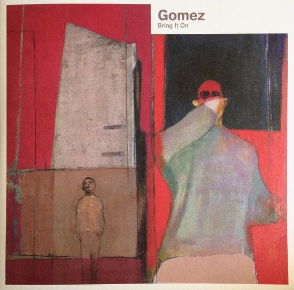 Gomez - Bring It On - 2LP Gomez - Bring It On - 2LP