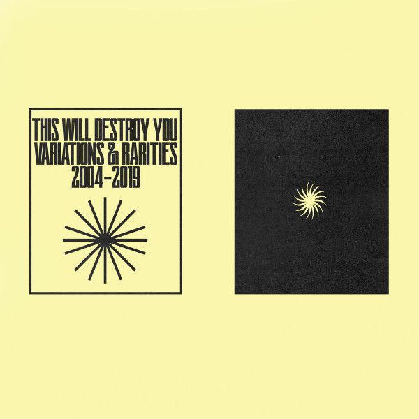 This Will Destroy You - Variations & Rarities: 2004-2019 Vol. I - LP This Will Destroy You - Variations & Rarities: 2004-2019 Vol. I - LP