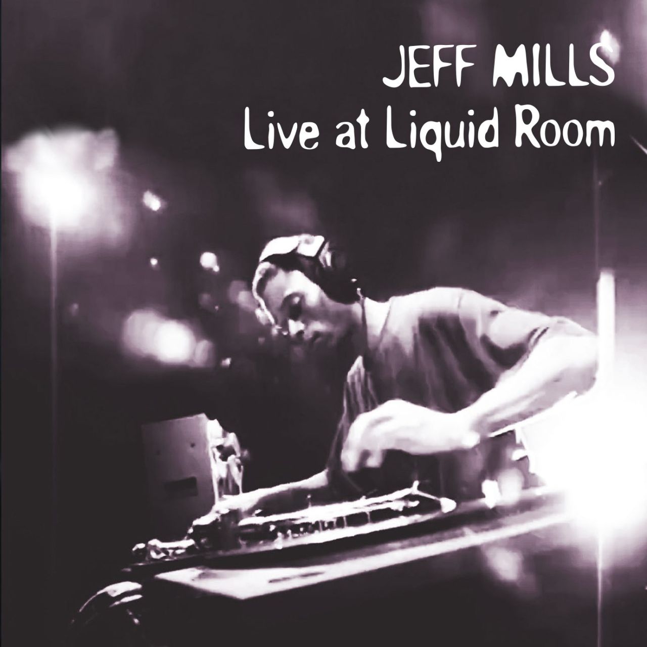 Jeff Mills - Live At Liquid Room - CD Anniversary