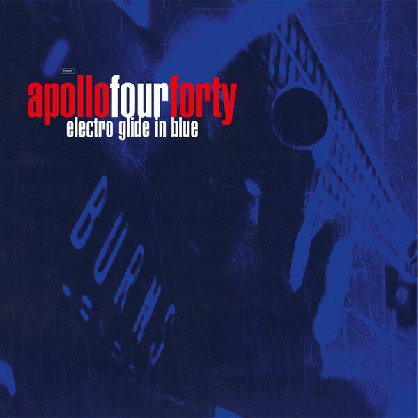 Apollo 440 - Electro Glide In Blue - 2LP