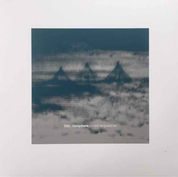 Hia & Biosphere - Polar Sequences - 2LP
