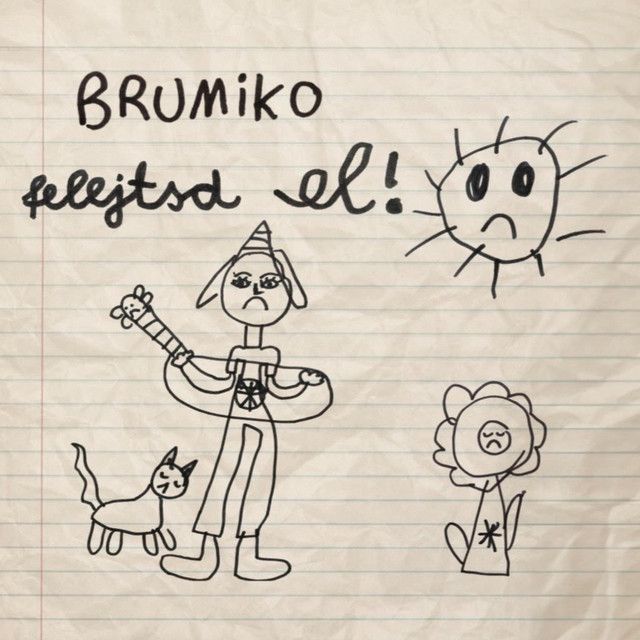 Brumiko - Felejtsd El - LP