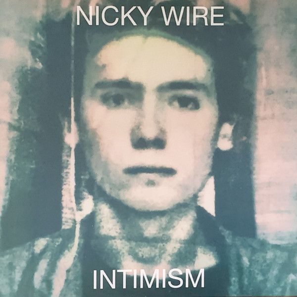 Nicky Wire - Intimism - LP