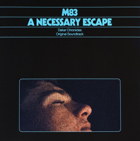 M83 - A Necessary Escape (Dakar Chronicles OST) - LP