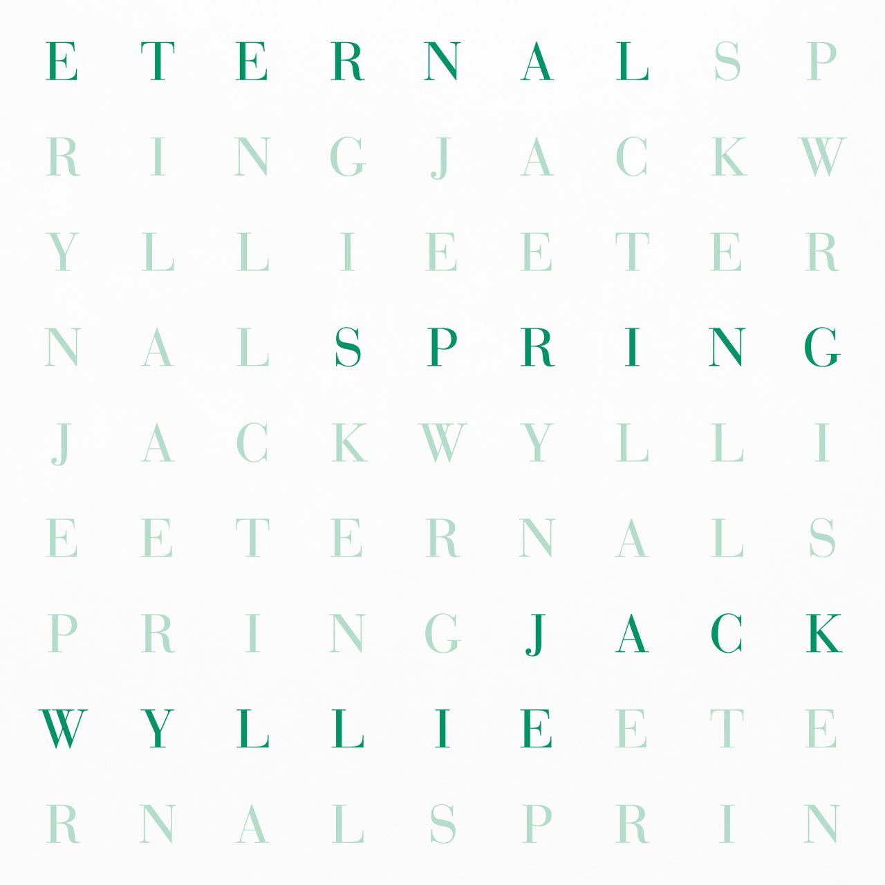 Jack Wyllie - Eternal Spring - LP