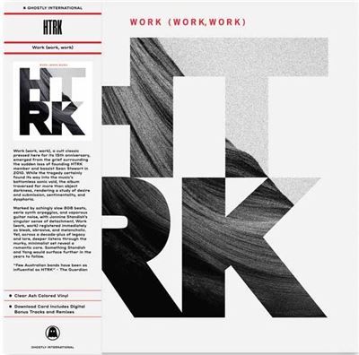 HTRK - Work (Work, Work) - LP Anniversary