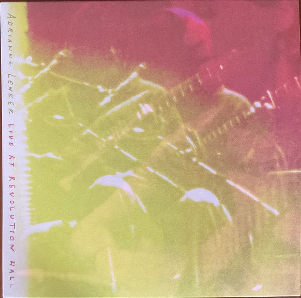 Adrianne Lenker - Live At Revolution Hall - 3LP
