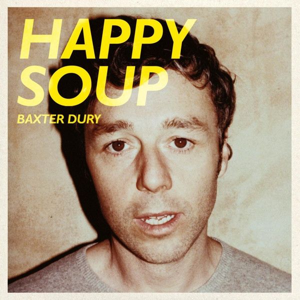 Baxter Dury - Happy Soup - LP