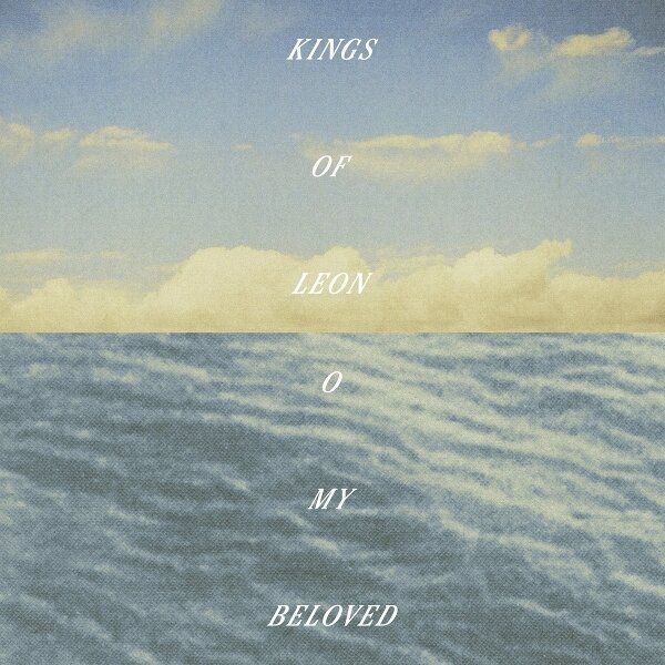 Kings Of Leon - O My Beloved - 2LP